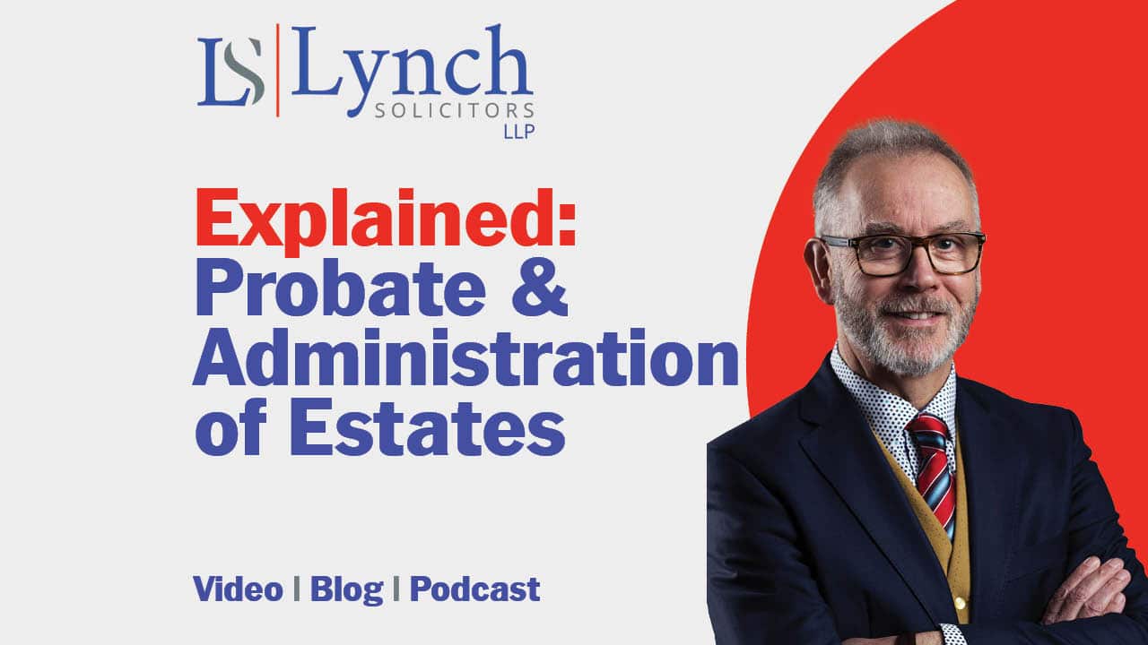 Probate and Administration of Estates
